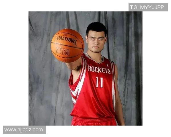 姚明的魅力与成就为何让人赞叹不已探讨他的传奇人生与篮球之路 姚明的魅力与成就为何让人赞叹不已探讨他的传奇人生与篮球之路